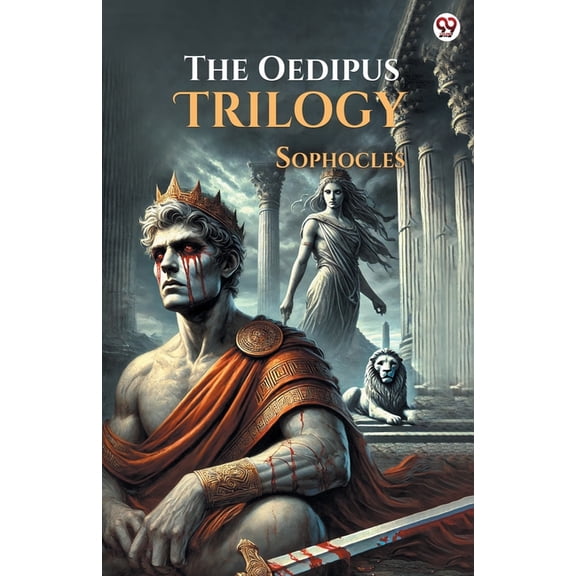 The Oedipus Trilogy, (Paperback)