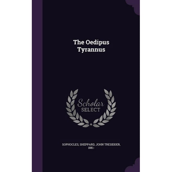 The Oedipus Tyrannus (Hardcover)