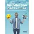 thumbnail image 1 of The Offer You Can't Refuse : What If Customers Want More Than Excellent Service? (Paperback), 1 of 1