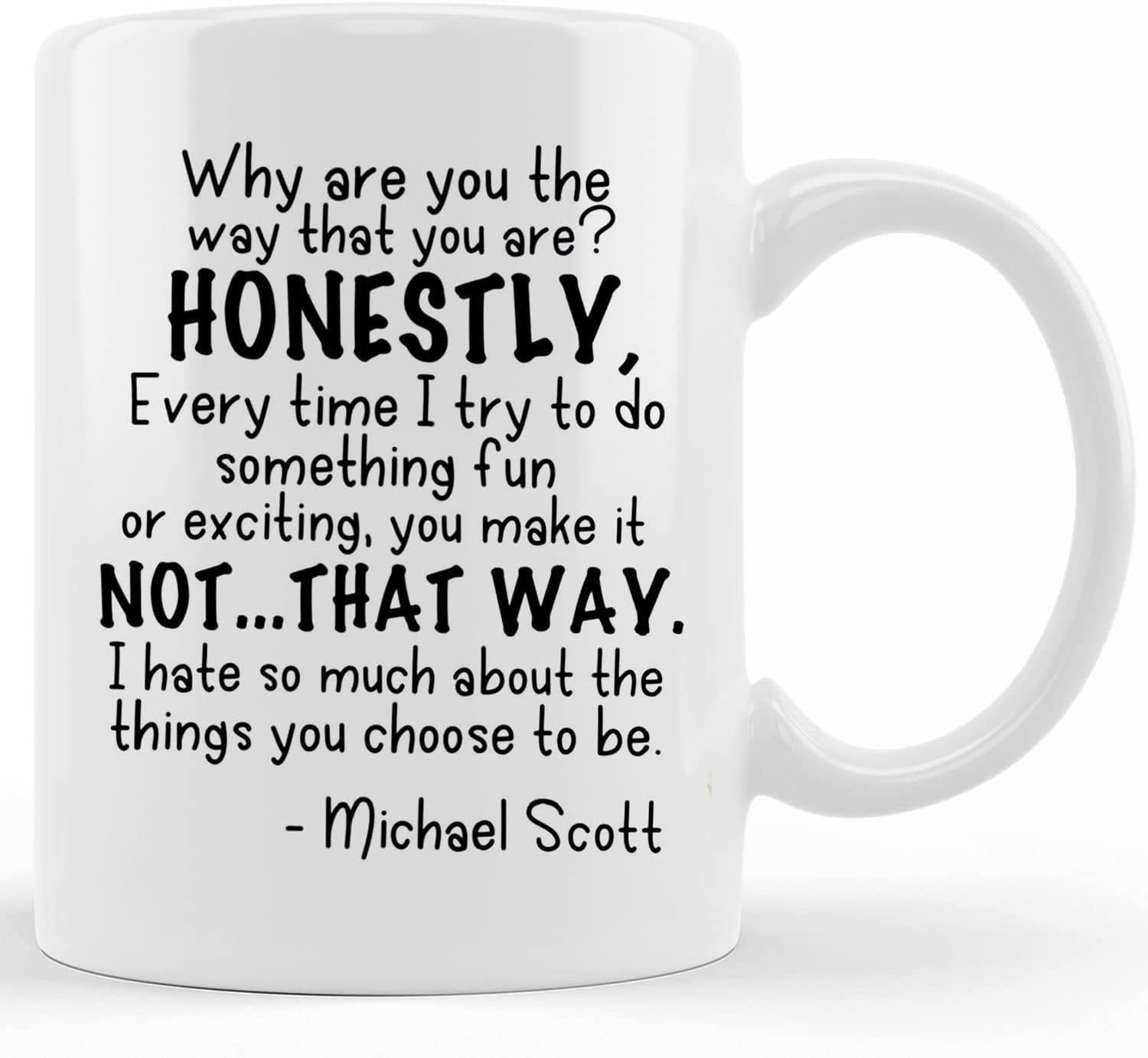 Michael Scott the Office Funny Coffee Mug, the Office Mug, Office Gifts,  Unique Coffee Mugs, Gift Mug 