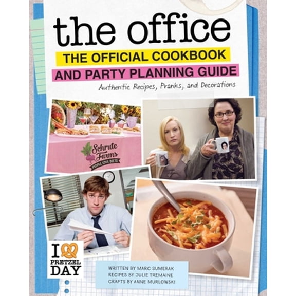 Pre-Owned The Office: the Official Cookbook and Party Planning Guide : Authentic Recipes, Pranks, and Decorations (Hardcover) 9798886634136