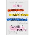 thumbnail image 1 of Pre-Owned The Office of Historical Corrections: A Novella and Stories (Paperback) 0593189450 9780593189450, 1 of 1