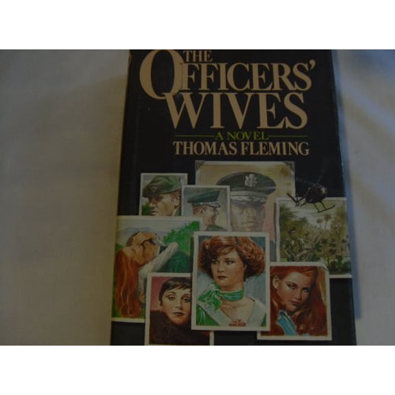 Pre-Owned The Officers' Wives (Hardcover) 0385148054 9780385148054