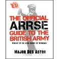 thumbnail image 1 of Pre-Owned The Official ARRSE Guide to the British Army Paperback, 1 of 1