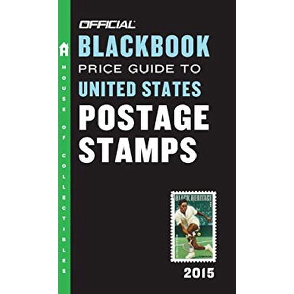 Pre-Owned The Official Blackbook Price Guide to United States Postage Stamps 2015, 37th Edition (Unknown) 0375723625 9780375723629