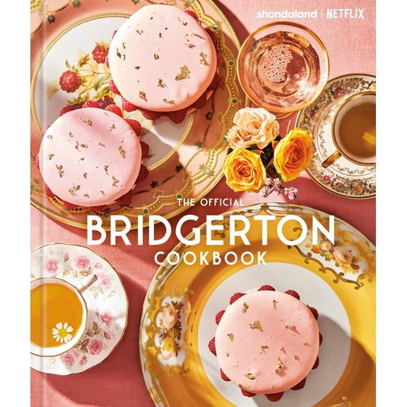 The Official Bridgerton Cookbook (Hardcover)