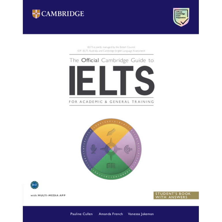 The Official Cambridge Guide to Ielts The Official Cambridge Guide