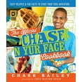 thumbnail image 1 of The Official Chase 'N Yur Face Cookbook : Tasty Recipes & Fun Facts To Start Your Food Adventure (Paperback), 1 of 1