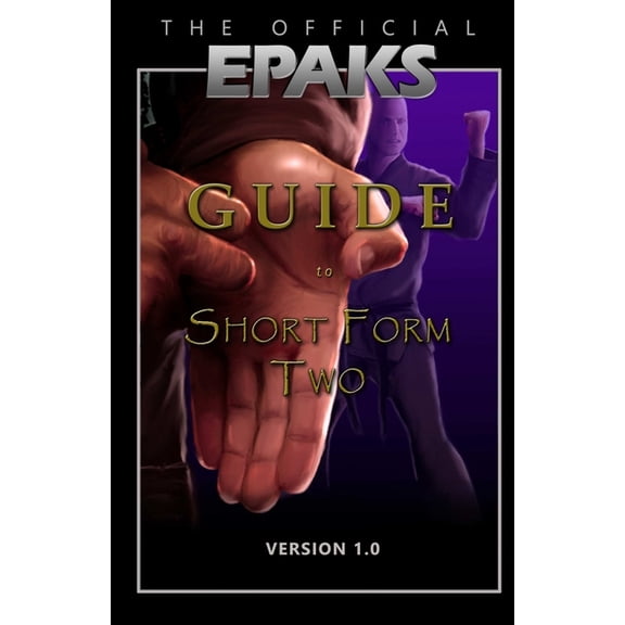 The Official EPAKS Guide to Short Form Two, (Paperback)