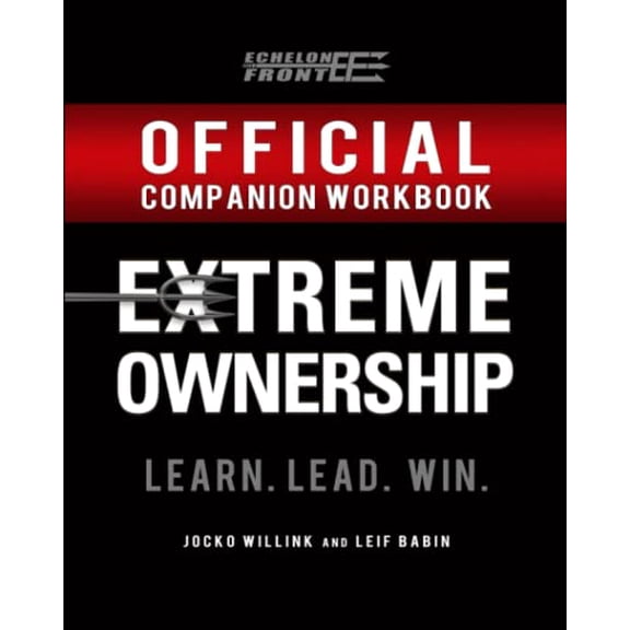 Pre-Owned The Official Extreme Ownership Companion Workbook by Jocko Willink and Leif Babin (Paperback)