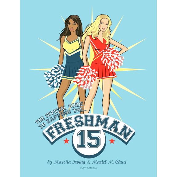 The Official Guide to Zapping the Freshman 15