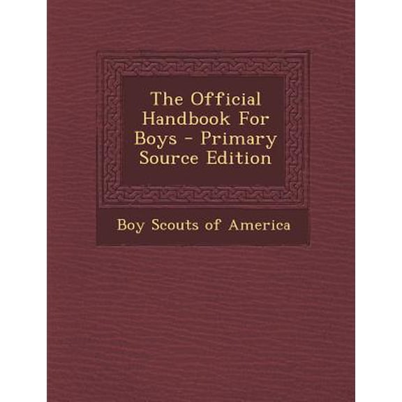 The Official Handbook for Boys Paperback