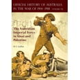 thumbnail image 1 of THE OFFICIAL HISTORY OF AUSTRALIA IN THE WAR OF 1914-1918: Volume VII - The Australian Imperial Force in Sinai and Palestine Paperback 1783313447 9781783313440 H. S. Gullett, 1 of 1