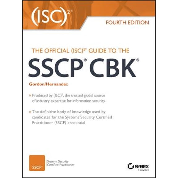 Pre-Owned The Official (ISC)2 Guide to the SSCP CBK (Hardcover) 1119278635 9781119278634