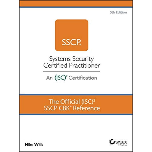 Pre-Owned The Official (Isc)2 Sscp Cbk Reference (Hardcover) by Mike Wills