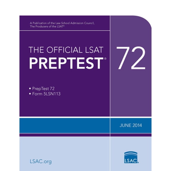Pre-Owned The Official LSAT Preptest 72: (June 2014 Lsat) (Paperback) 0986045527 9780986045523