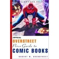 thumbnail image 1 of Pre-Owned The Official Overstreet Comic Book Price Guide, 32nd Edition (Paperback) 0609808214 9780609808214, 1 of 1
