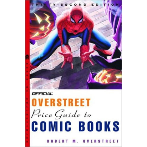 Pre-Owned The Official Overstreet Comic Book Price Guide, 32nd Edition (Paperback) 0609808214 9780609808214