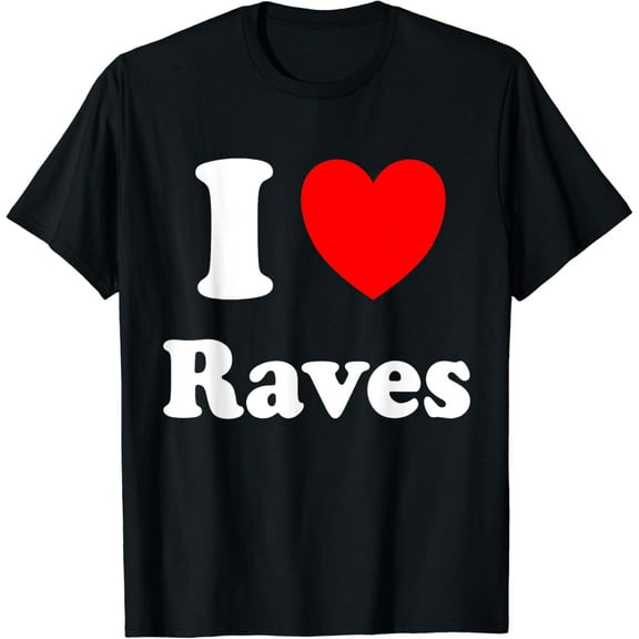 The Official Red Heart Fashion Love BrandI Love Raves T-Shirt