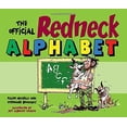 thumbnail image 1 of Pre-Owned The Official Redneck Alphabet Paperback, 1 of 1