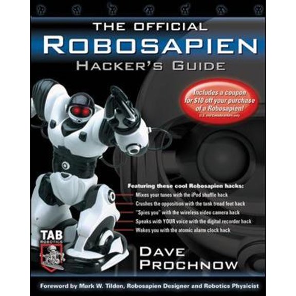 Pre-Owned The Official Robosapien Hacker's Guide (Paperback)
