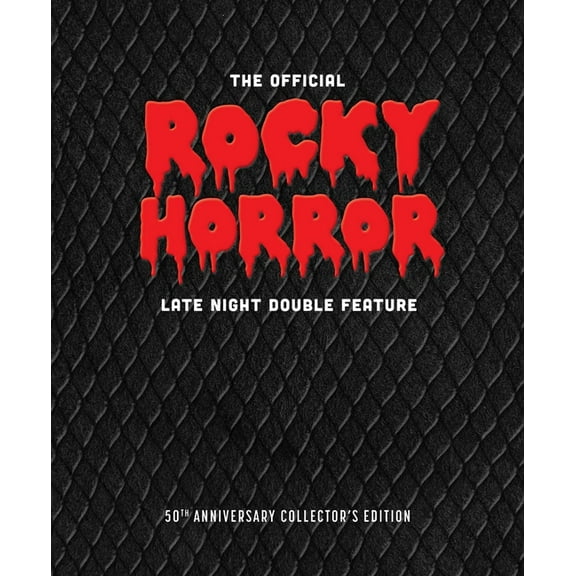 The Official Rocky Horror Late Night Double Feature: The 50th Anniversary Two-Volume Collector's Edition, (Hardcover)