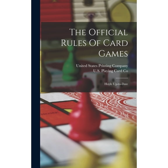 The Official Rules Of Card Games: Hoyle Up-to-date, (Hardcover)