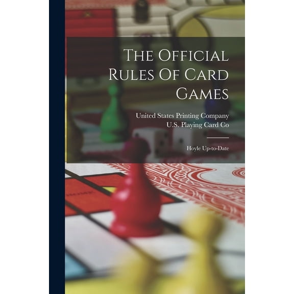 The Official Rules Of Card Games: Hoyle Up-to-date, (Paperback)