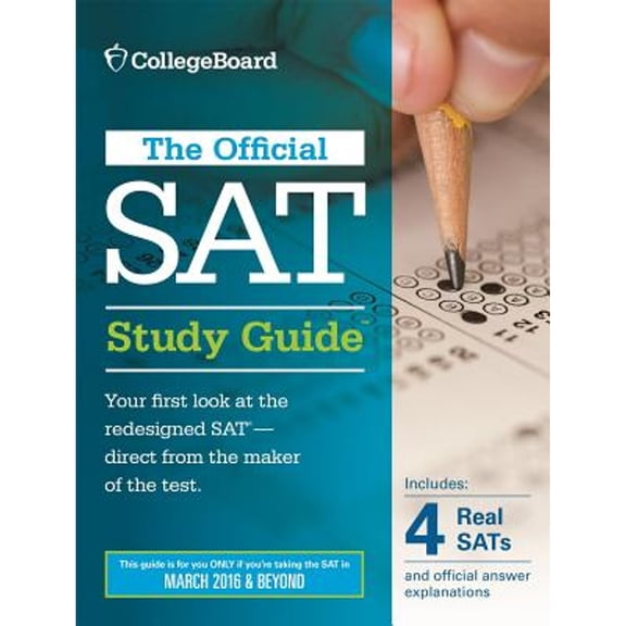 Pre-Owned The Official SAT Study Guide, 2016 Edition (Paperback) 1457304309 9781457304309