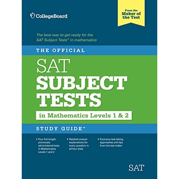 Pre-Owned The Official SAT Subject Tests in Mathematics Levels 1 & 2 Study Guide (Paperback) 0874477727 9780874477726