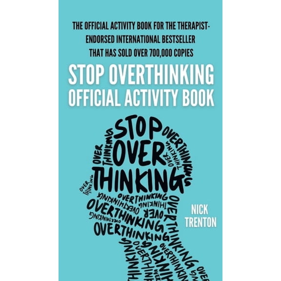 The Official Stop Overthinking Activity Book, (Hardcover)