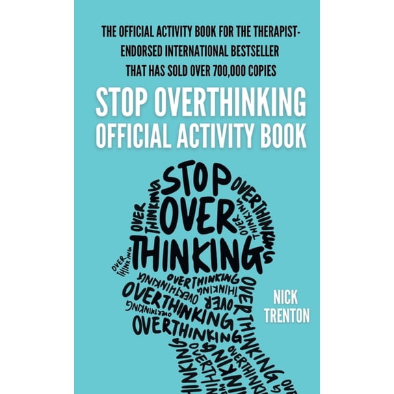 The Official Stop Overthinking Activity Book, (Paperback)