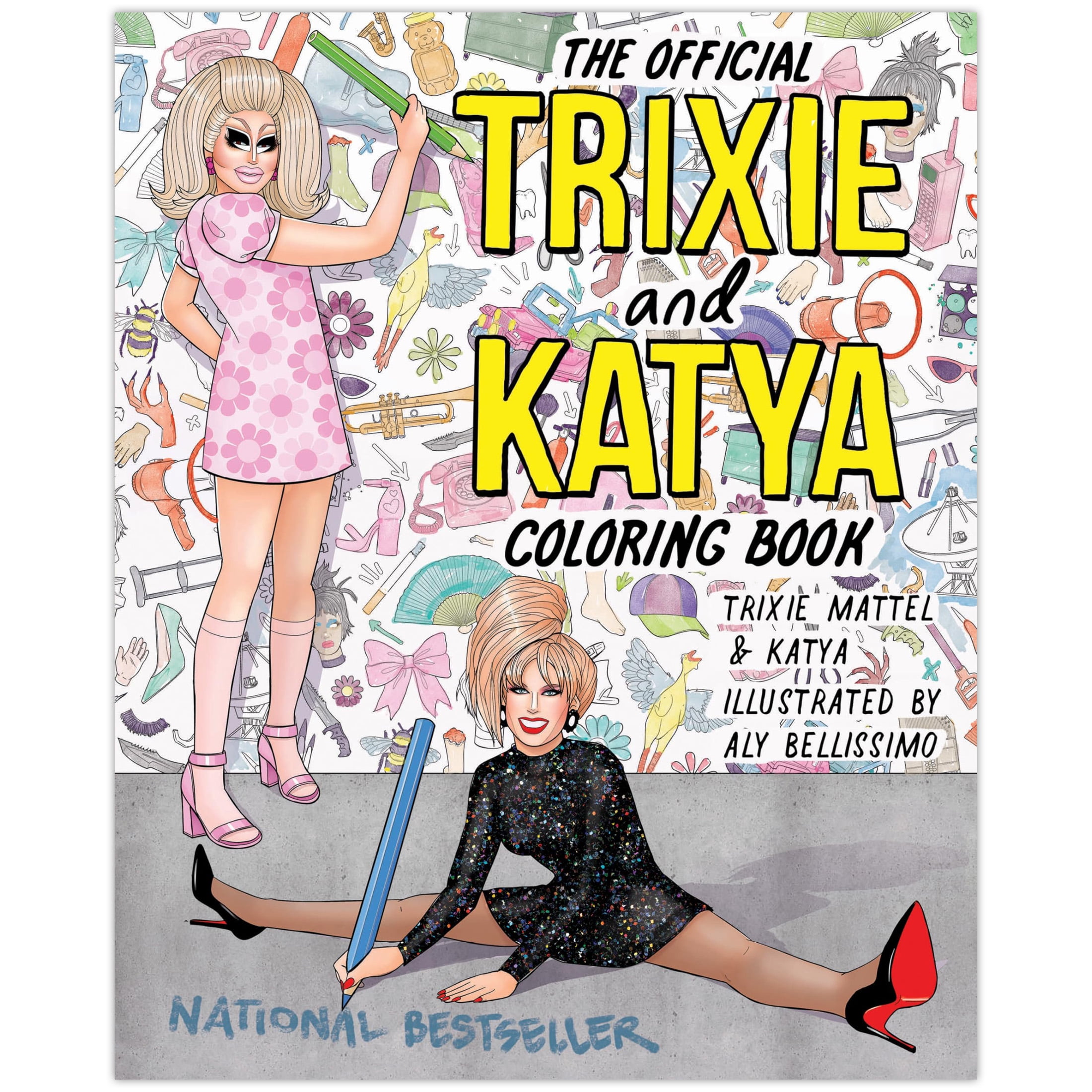 The Official Trixie and Katya Coloring Book (Paperback) by Trixie Mattel, Katya