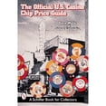 thumbnail image 1 of Pre-Owned The Official U.S. Casino Chip Price Guide (Paperback) 0764311573 9780764311574, 1 of 1