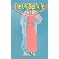 thumbnail image 1 of The Official Wife, (Paperback), 1 of 1