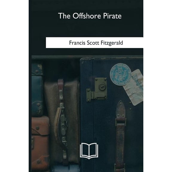 The Offshore Pirate, (Paperback)