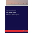 thumbnail image 1 of The Ogowe Band: A Narrative of African Travel, (Paperback), 1 of 1
