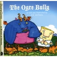 thumbnail image 1 of Pre-Owned The Ogre Bully (Paperback) 0874838037 9780874838039, 1 of 2