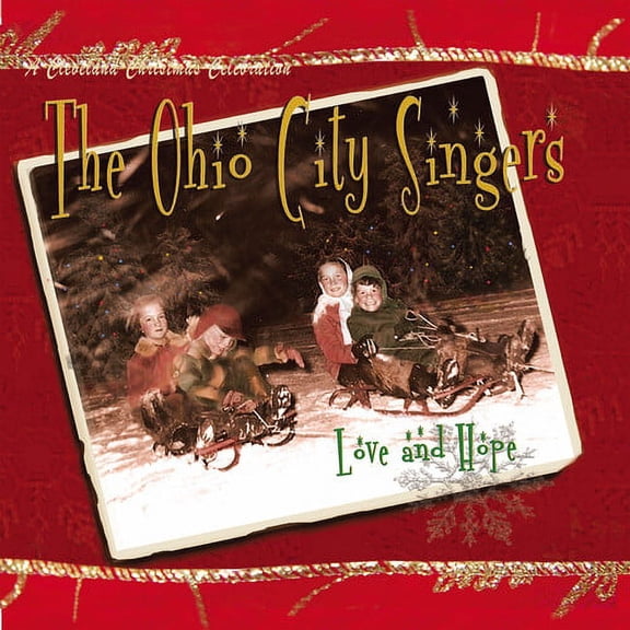 The Ohio City Singers - Love & Hope - Music & Performance - CD