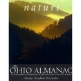 thumbnail image 1 of Pre-Owned The Ohio Nature Almanac: An Encyclopedia of Indispensable Information About the Natural Buckeye Universe (Paperback) 1882203534 9781882203536, 1 of 1