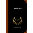 thumbnail image 1 of The Ohio River : A Course of Empire (Hardcover), 1 of 1
