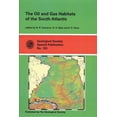 thumbnail image 1 of Pre-Owned The Oil and Gas Habitats of the South Atlantic (Hardcover) 1862390304 9781862390300, 1 of 1