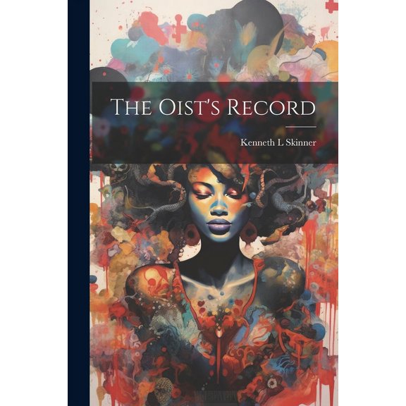 The Oist's Record, (Paperback)