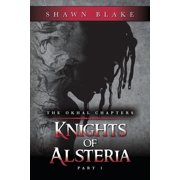 The Okhal Chapters Knights of Alsteria Part 1, Paperback