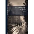 thumbnail image 1 of The Oklahoma Teacher; Volume 3 (Paperback), 1 of 1