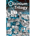 thumbnail image 1 of The Olcinium Trilogy, (Paperback), 1 of 1