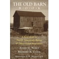 thumbnail image 1 of Pre-Owned The Old Barn Book : A Field Guide to North American Barns and Other Farm Structures 9780813521725 Used, 1 of 1
