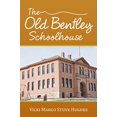 thumbnail image 1 of Pre-Owned The Old Bentley Schoolhouse Paperback, 1 of 1