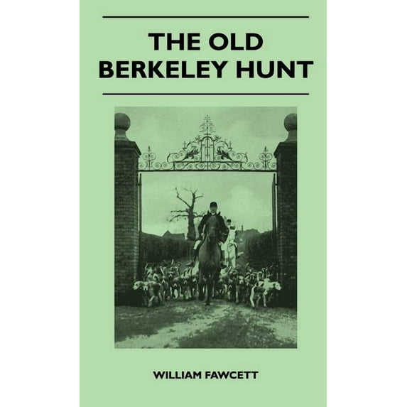 The Old Berkeley Hunt (Hardcover)