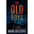 thumbnail image 1 of The Old Boys (Paperback), 1 of 1